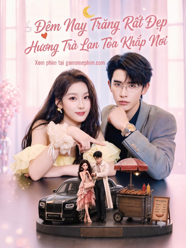 Đêm Nay Trăng Rất Đẹp, Hương Trà Lan Tỏa Khắp Nơi
