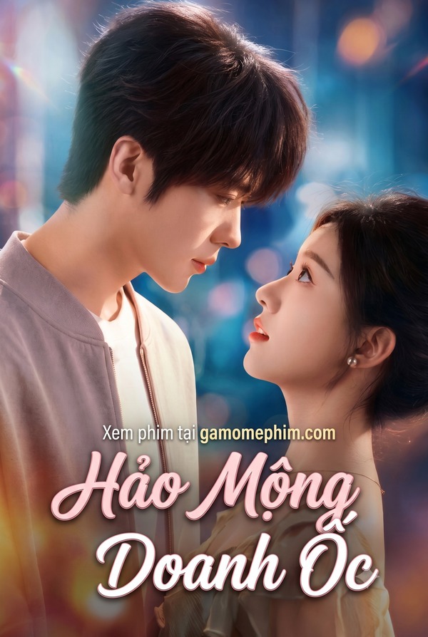Hảo Mộng Doanh Ốc
