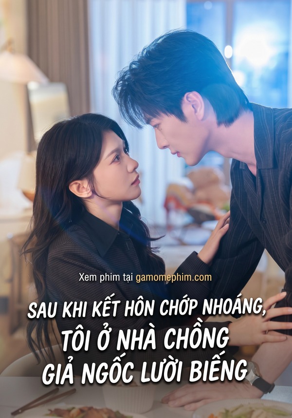 Sau Khi Kết Hôn Chớp Nhoáng, Tôi Ở Nhà Chồng Giả Ngốc Lười Biếng