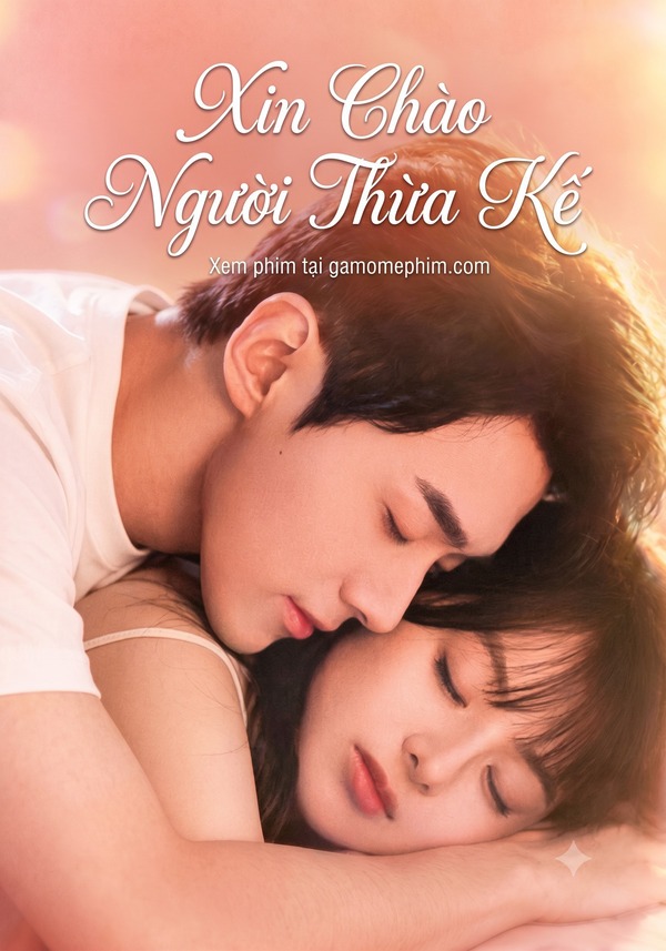 Xin Chào Người Thừa Kế